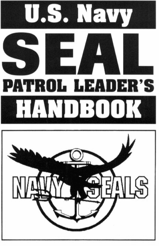 Product picture Navy Seal Patrol Leaders Handbook Manual