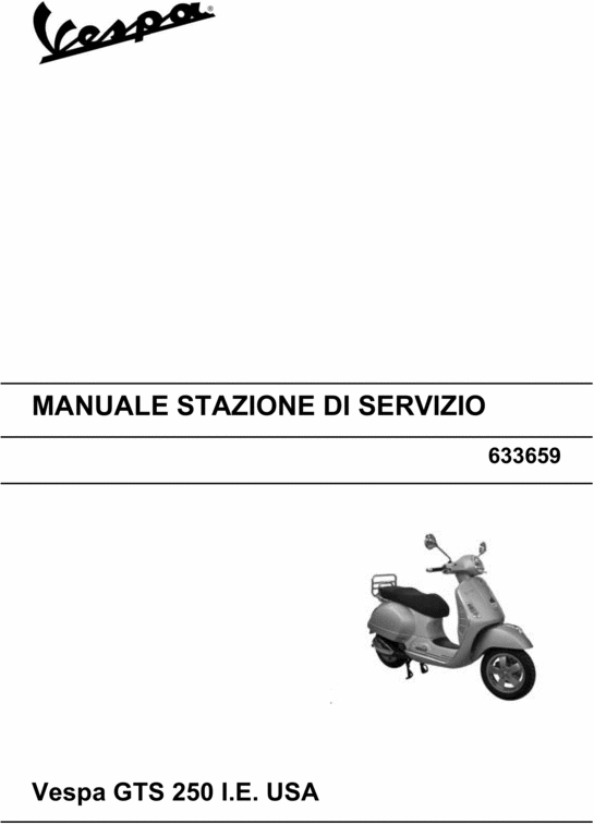 Product picture Vespa GTS250 i.e. Service Repair Manual 2005 USA